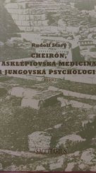 kniha Cheirón, asklépiovská medicína a jungovská psychologie (eseje), Sagittarius 2000