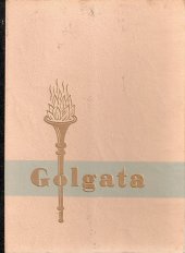 kniha Golgata věčné memento brněnských žalářů : 1939, 1940, 1941, 1942, 1943, 1944, 1945, Mír 1947