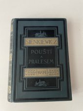 kniha Pouští a pralesem, Kvasnička a Hampl 1928