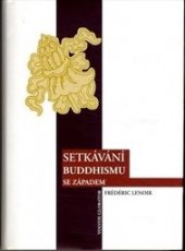 kniha Setkávání buddhismu se Západem, Volvox Globator 2002
