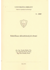 kniha Rektifikace dělostřeleckých zbraní, Univerzita obrany 2012