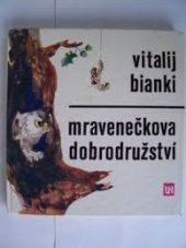 kniha Mravenečkova dobrodružství, Lidové nakladatelství 1978