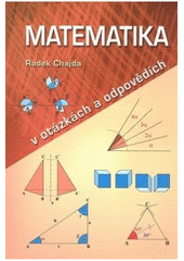 kniha Matematika v otázkách a odpovědích, Ottovo nakladatelství 2010