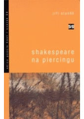 kniha Shakespeare na piercingu, Host 2002