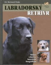 kniha Labradorský retrívr, Fortuna Libri 2001