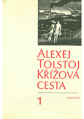 kniha Křížová cesta 1. - Sestry, Odeon 1974