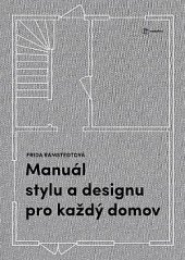 kniha Manuál stylu a designu pro každý domov, Grada 2020