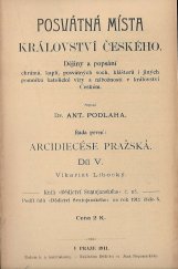 kniha Posvátná místa Království českého V. - vikariát Libocký, Dědictví sv. Jana Nepomuckého 1911