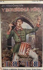 kniha V bouřích a míru roku 1848 obraz ze života, Břetislav Vašata 1930