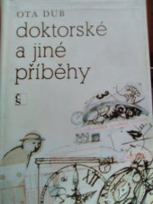 kniha Doktorské a jiné příběhy, Československý spisovatel 1984