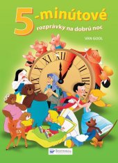kniha 5-minútové rozprávky na dobrú noc, Svojtka 2010