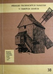 kniha Přehled technických památek v českých zemích, Národní technické muzeum 1970