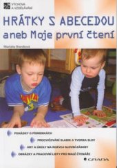 kniha Hrátky s abecedou, aneb, Moje první čtení, Grada 2003