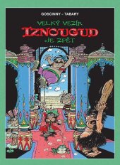 kniha Velký vezír Iznougud je zpět, Crew 2022