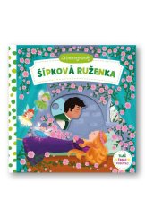 kniha Šípková Ruženka Minirozprávky, Svojtka 2018