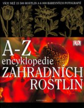 kniha A-Z encyklopedie zahradních rostlin, Knižní klub 2008
