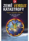 kniha Země versus katastrofy, Euromedia 2013