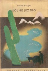 kniha Solné jezero Román z andských hor, Nakladatelské družstvo Máje 1942
