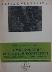 kniha O methodách rovinných konstrukcí [Úloha Apolloniova a úlohy příbuzné], Jednota českých matematiků a fyziků  1949