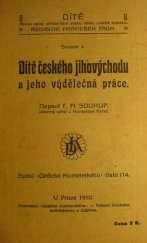 kniha Dítě českého jihovýchodu a jeho výdělečná práce, Dědictví Komenského 1910