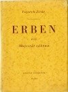 kniha Erben čili majestát zákona, Jaroslav Podroužek 1944