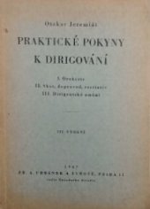 kniha Praktické pokyny k dirigování. I, - Orchestr., Fr. A. Urbánek a synové 1947