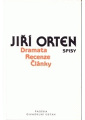 kniha Dramata Recenze a vyznání ; Články a reflexe, Paseka 2002