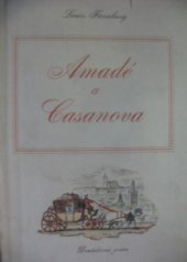 kniha Amadé a Casanova mozartovská novela, Družstevní práce 1950