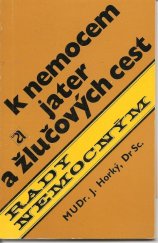kniha K nemocem jater a žlučových cest, Avicenum 1982