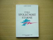 kniha Česká společnost stárne, Masarykova univerzita 1995