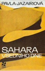 kniha Sahara všedního dne, Orbis 1977
