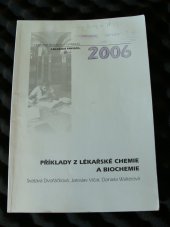 kniha Příklady z lékařské chemie a biochemie, Univerzita Palackého v Olomouci 2006