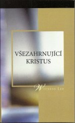 kniha Všezahrnující Kristus, Rhema 2003