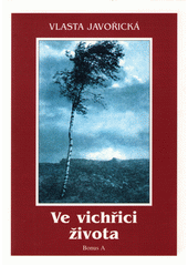 kniha Ve vichřici života, Books 1999