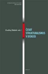 kniha Český strukturalismus v diskusi, Host 2014