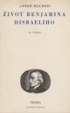 kniha Život Benjamina Disraëliho, F. Topič 1932