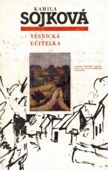 kniha Vesnická učitelka, Blok 1990