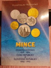 kniha Mince Československa 1918-1992, České republiky a Slovenské republiky 1993-2013, Jarmila Novotná 2013