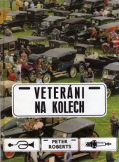 kniha Veteráni na kolech, Artia 1969