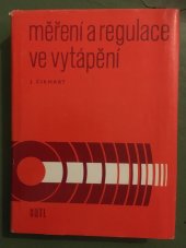 kniha Měření a regulace ve vytápění, SNTL 1984