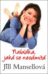 kniha Nabídka, jaká se neodmítá, Leda 2008