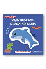 kniha Objavujeme svet! Mláďatá z mora, Svojtka 2020