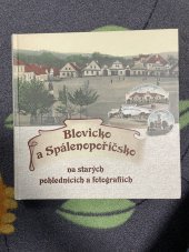 kniha Blovicko a Spálenopoříčsko na starých pohlednicích a fotografiích, Baron 2013