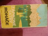 kniha Zapadne Tatry Roháče  Subor turistických map 1:50000, Slovenská kartografia 1974