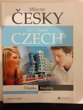 kniha Mluvme česky - Let's Speak czech Začátečníci - Čítanka , Fragment 2010