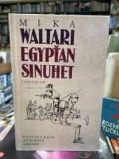 kniha Egypťan Sinuhet Patnáct knih ze života lékaře, Josef Šimon 1996