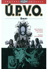kniha Ú.P.V.O. 4. - Smrt, Comics Centrum 2019
