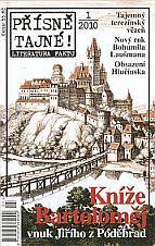 kniha Přísně tajné!. literatura faktu : pohledy do zákulisí historie : války, bitvy, armády : aféry, skandály, špionáž : pozoruhodné osobnosti, nevšední osudy, Pražská vydavatelská společnost 2010