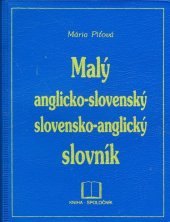 kniha Malý anglicko - slovenský, slovensko - anglický slovník PVC, Kniha-spoločník 2025