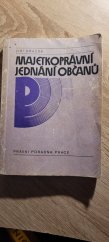 kniha Majetkoprávní jednání občanů, Práce 1986